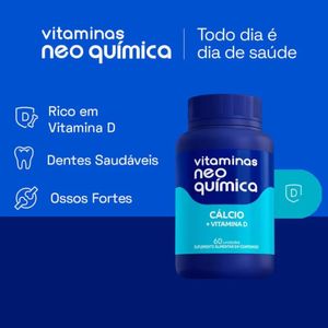 Cálcio + Vitamina D Neo Química 60 Comprimidos